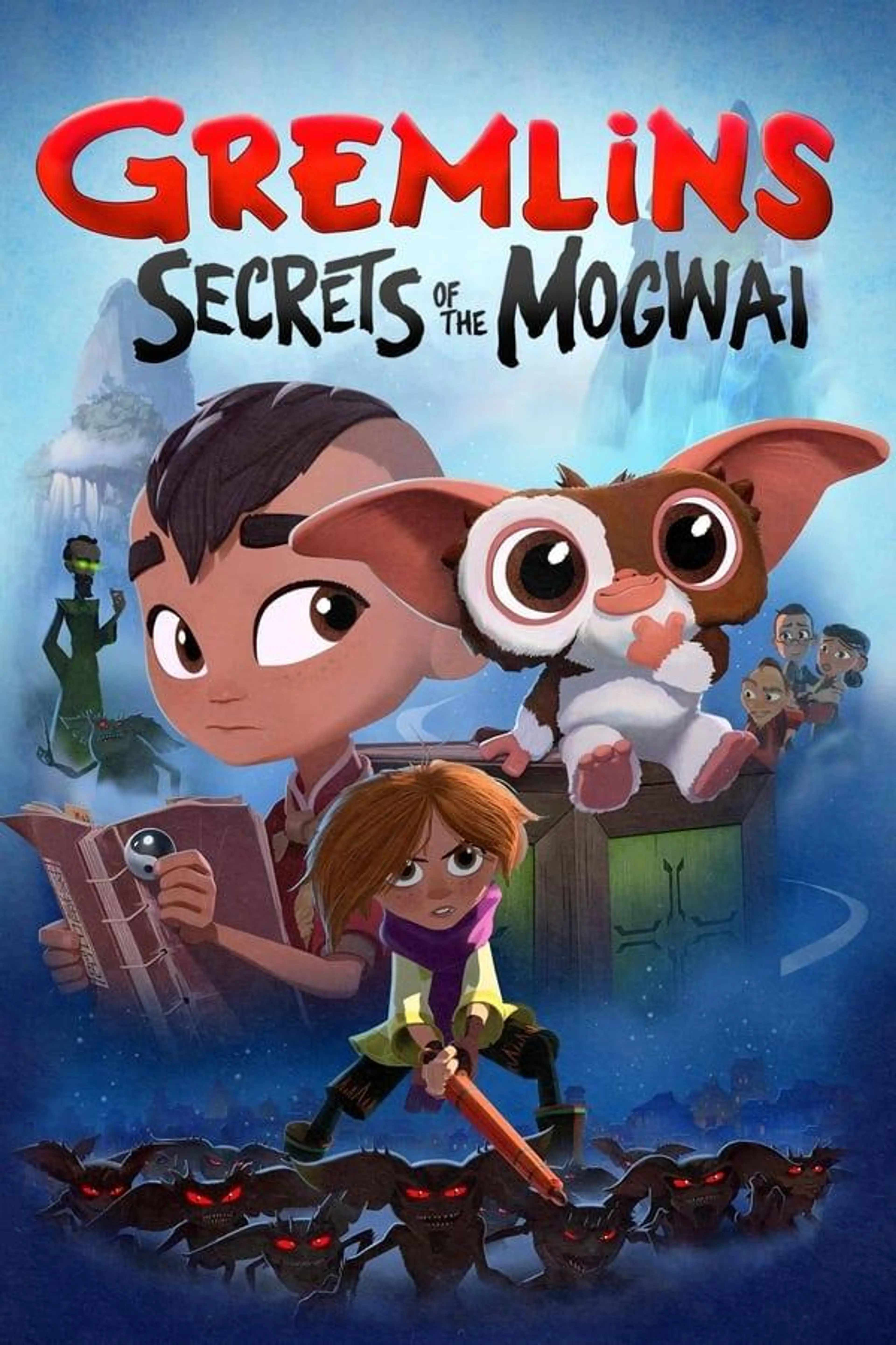 Gremlins: Secrets of the Mogwai Gremlins: The Wild Batch