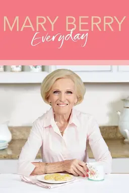Mary Berry Everyday Season 1