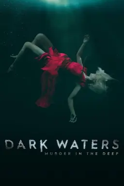 Dark Waters: Murder in the Deep Season 1