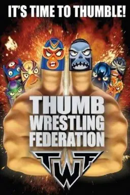 Thumb Wrestling Federation Twf:  season 2