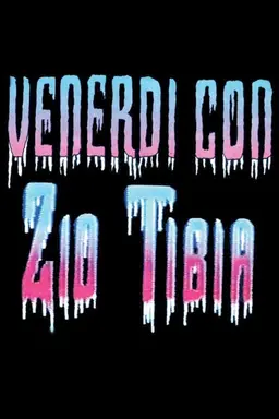 Zio Tibia Picture Show Season 2