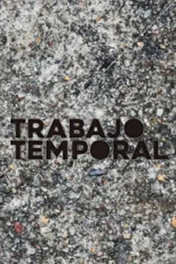 Trabajo Temporal Season 3