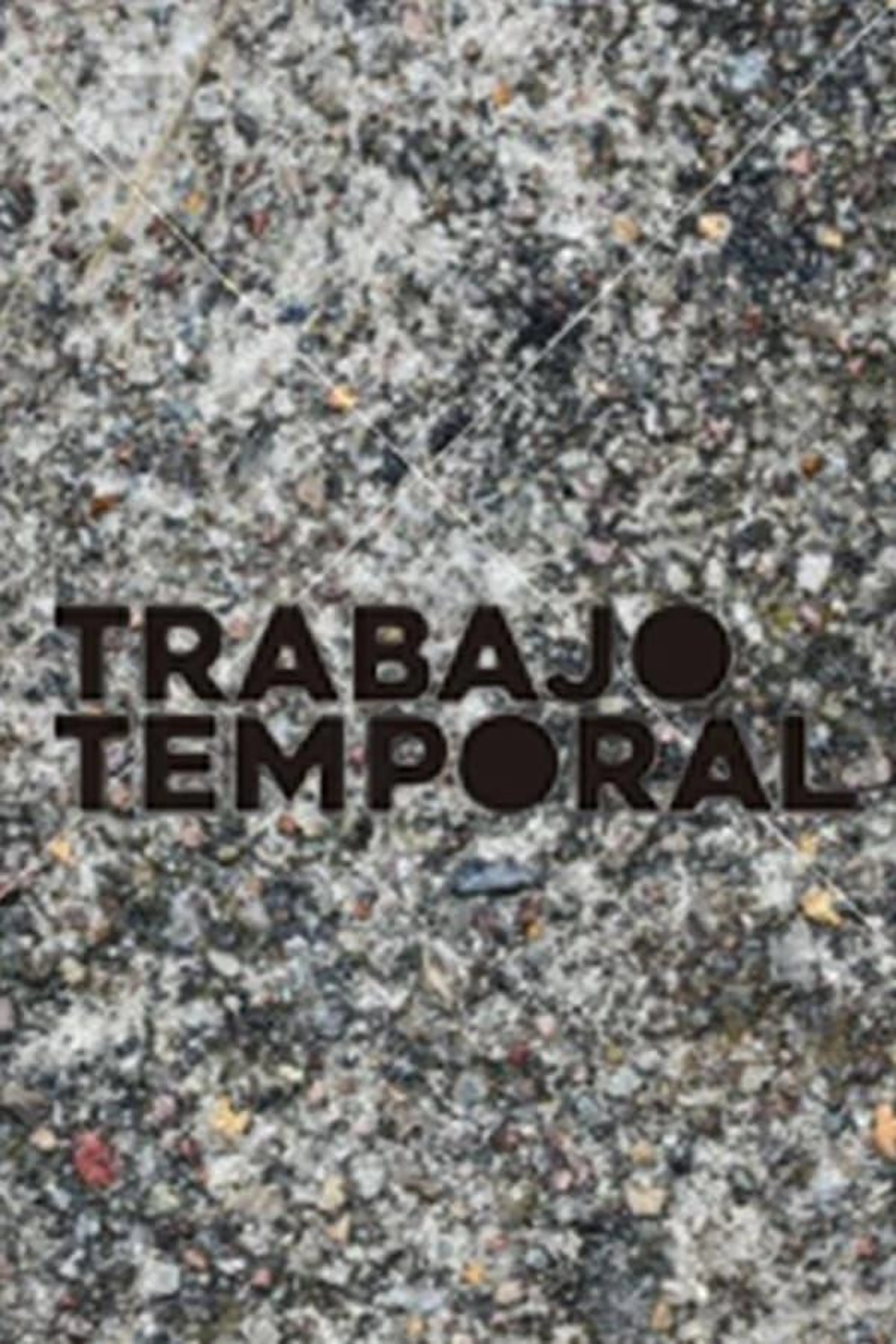 Trabajo Temporal Season 3