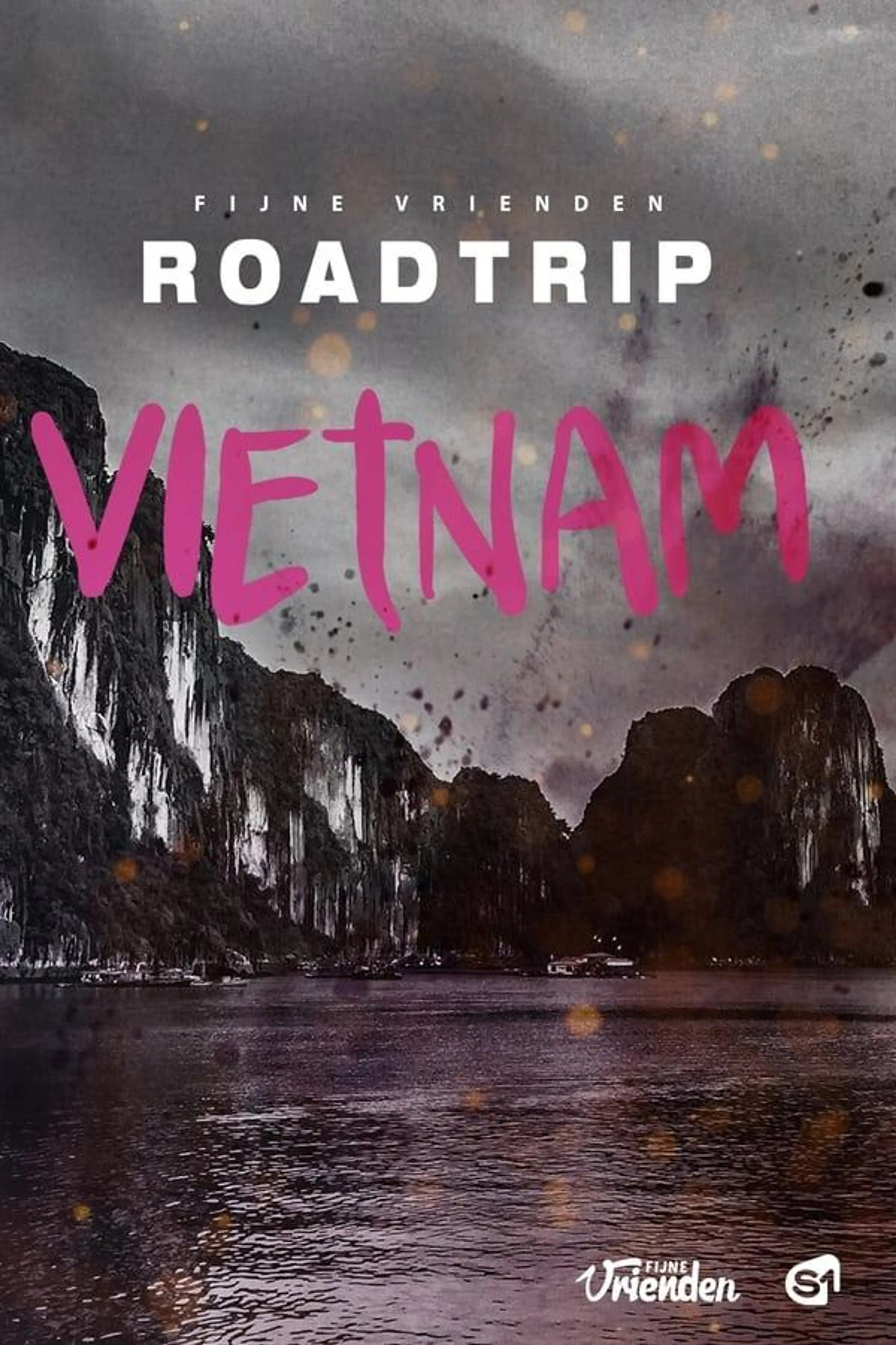 Fijne Vrienden: Roadtrip Vietnam