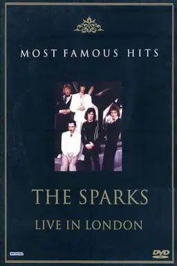 The Sparks - Live in London