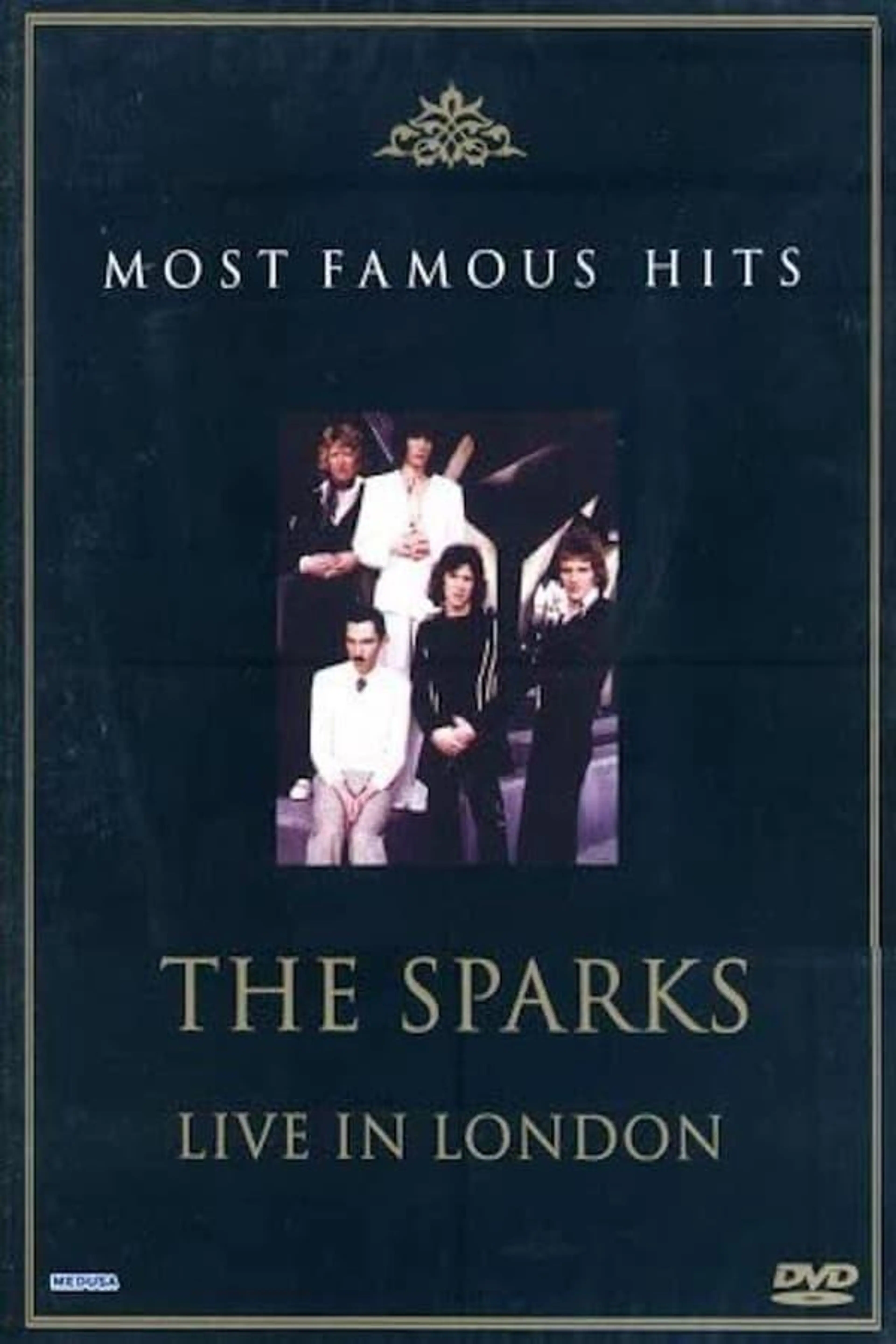 The Sparks - Live in London