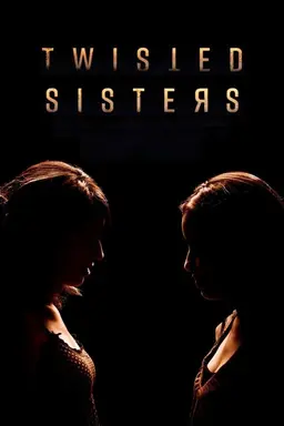 Twisted Sisters Season 1