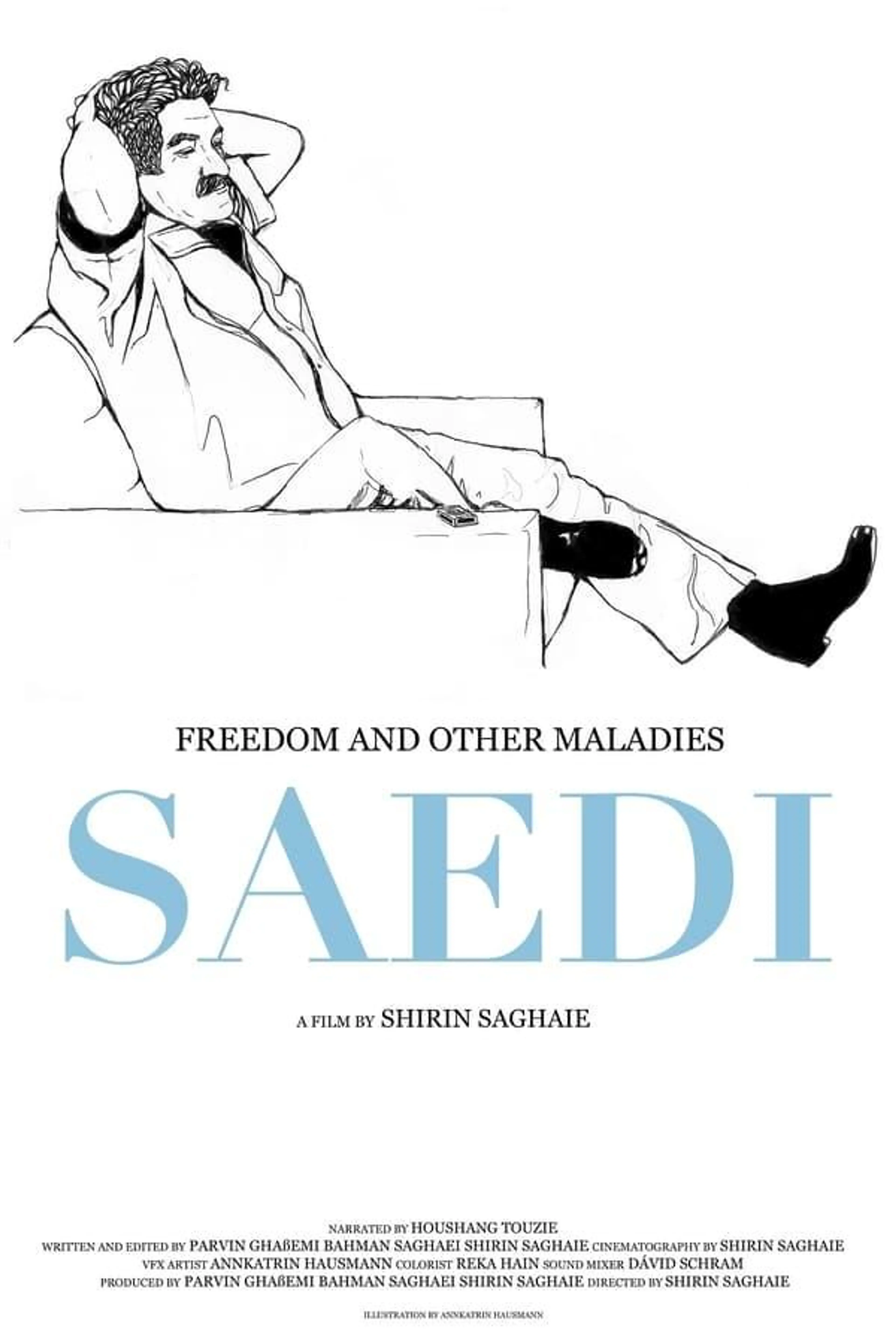 Freedom and Other Maladies
