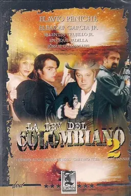 La Ley Del Colombiano 2