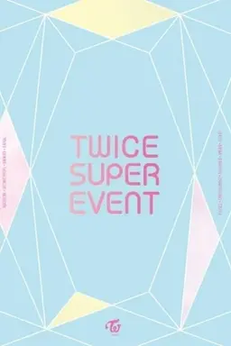 TWICE Super Event