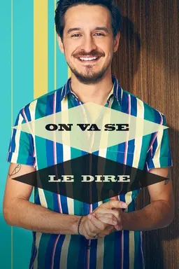 On va se le dire Season 2