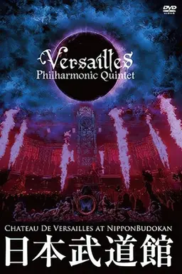 CHATEAU DE VERSAILLES AT NIPPON BUDOKAN