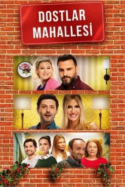 Dostlar Mahallesi Season 1