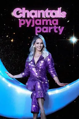 Chantals Pyjama Party Season 3