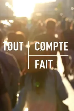 Tout compte fait Season 1
