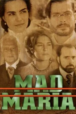 Mad Maria Miniseries