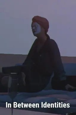 In Between Identities