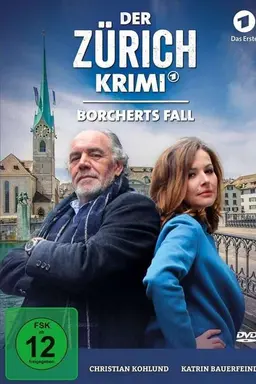 Money. Murder. Zurich.: Borchert's case