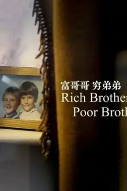 Rich Brother, Poor Brother