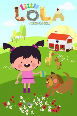 Little Lola Visits the Farm Season 1