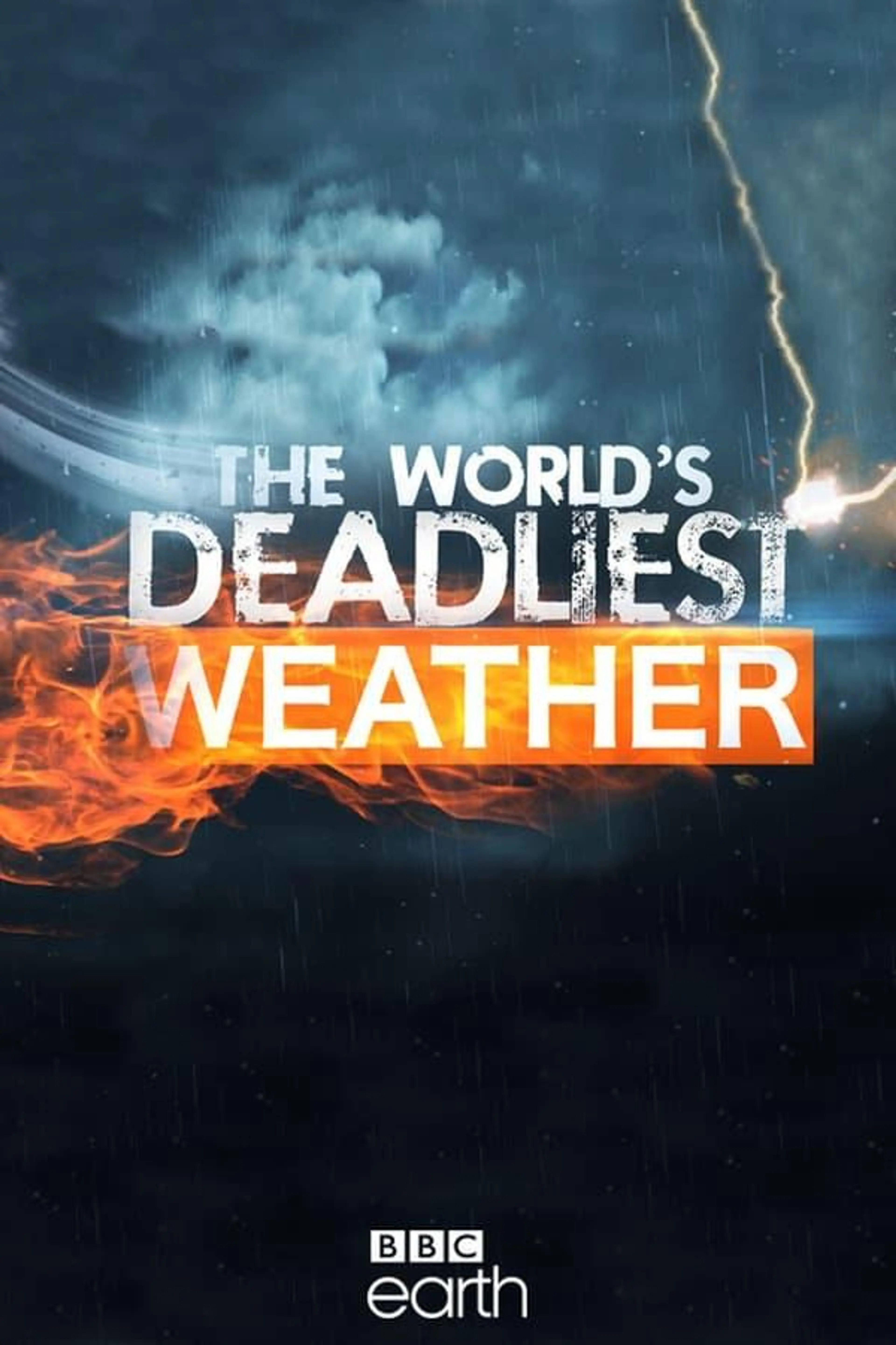 The World's Deadliest Weather Season 2