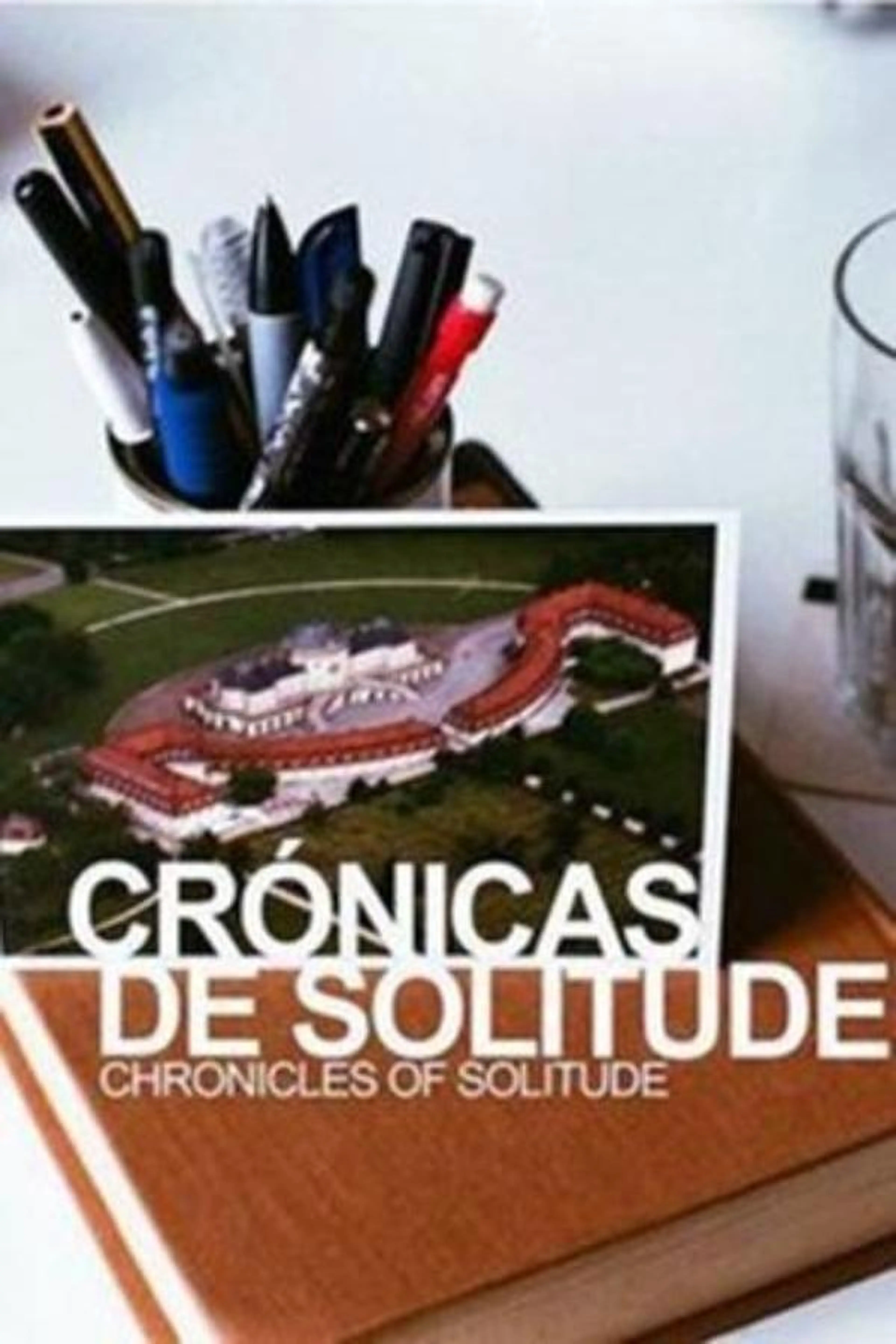 Chronicles of Solitude