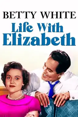 Life with Elizabeth Season 1
