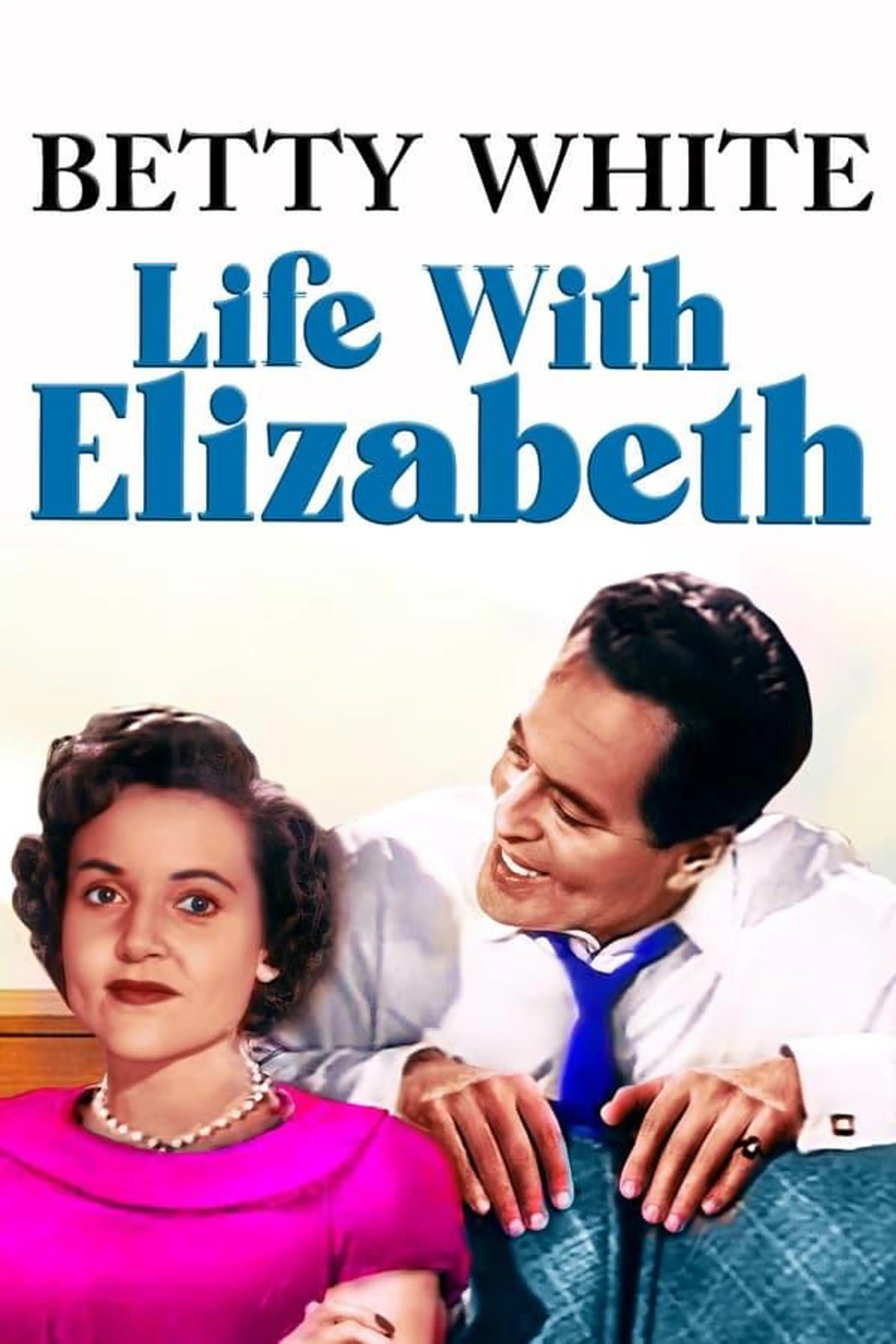 Life with Elizabeth Season 1