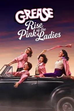 Grease: Rise of the Pink Ladies Season 1