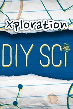 Xploration DIY Sci Season 1