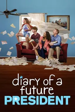 Diary of a Future President Season 1