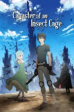 Cagaster of an Insect Cage Season 1