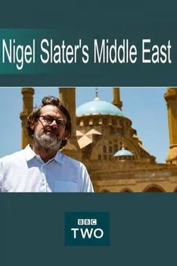Nigel Slater's Middle East Season 1