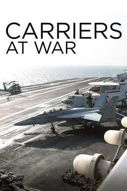 Carriers at War Season 1