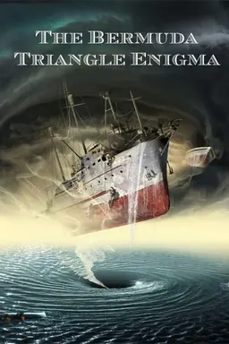 The Bermuda Triangle Enigma Season 1