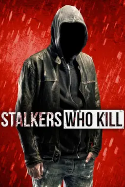Stalkers Who Kill Series 1