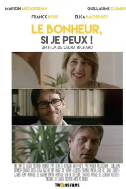 Le bonheur si je peux