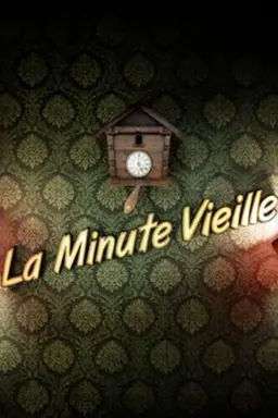 La Minute vieille Specials