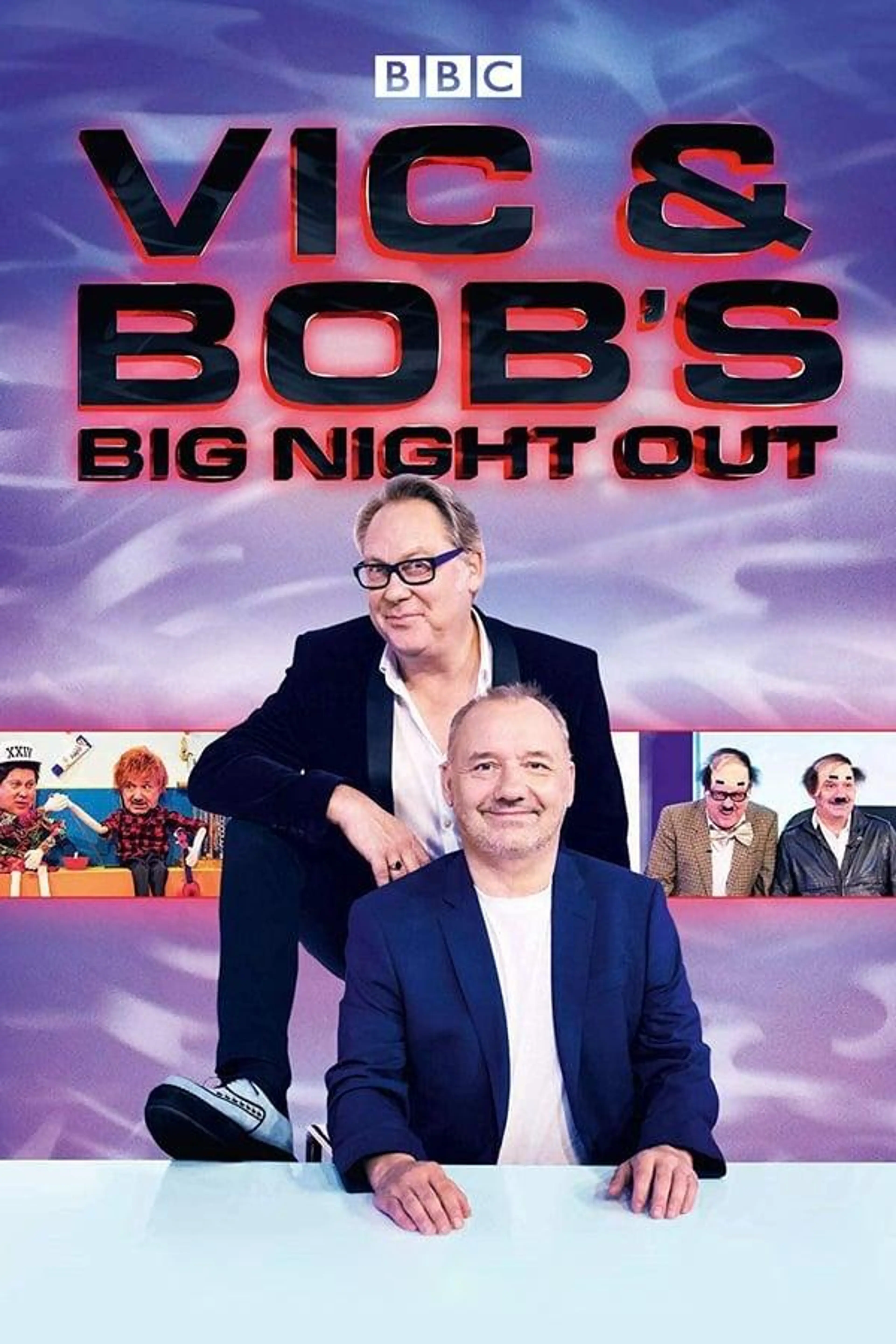 Vic and Bob's Big Night Out Specials
