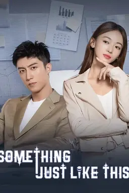 Something Just Like This Season 1