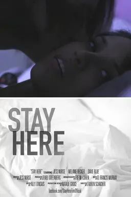 Stay Here
