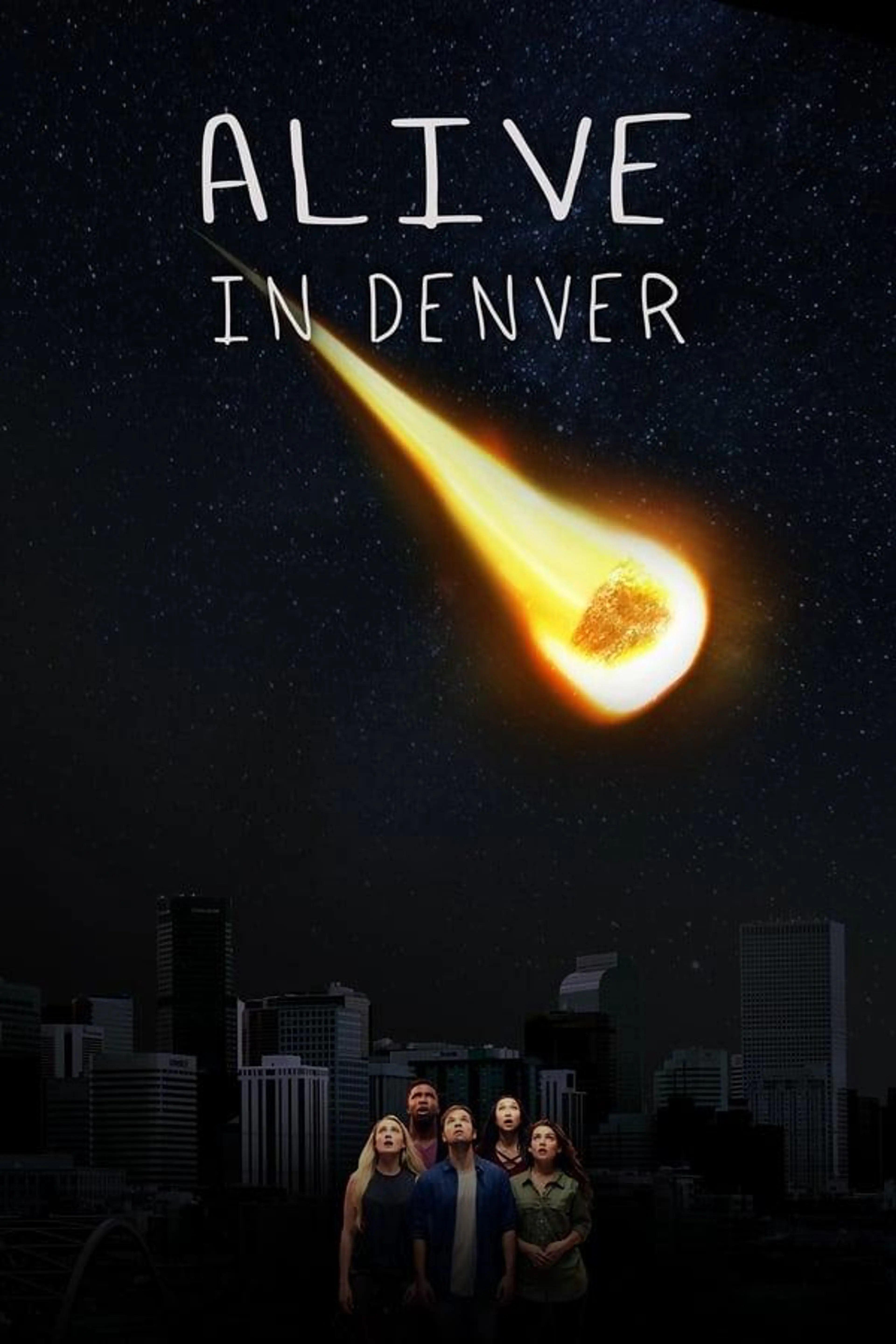 Alive in Denver Season 1