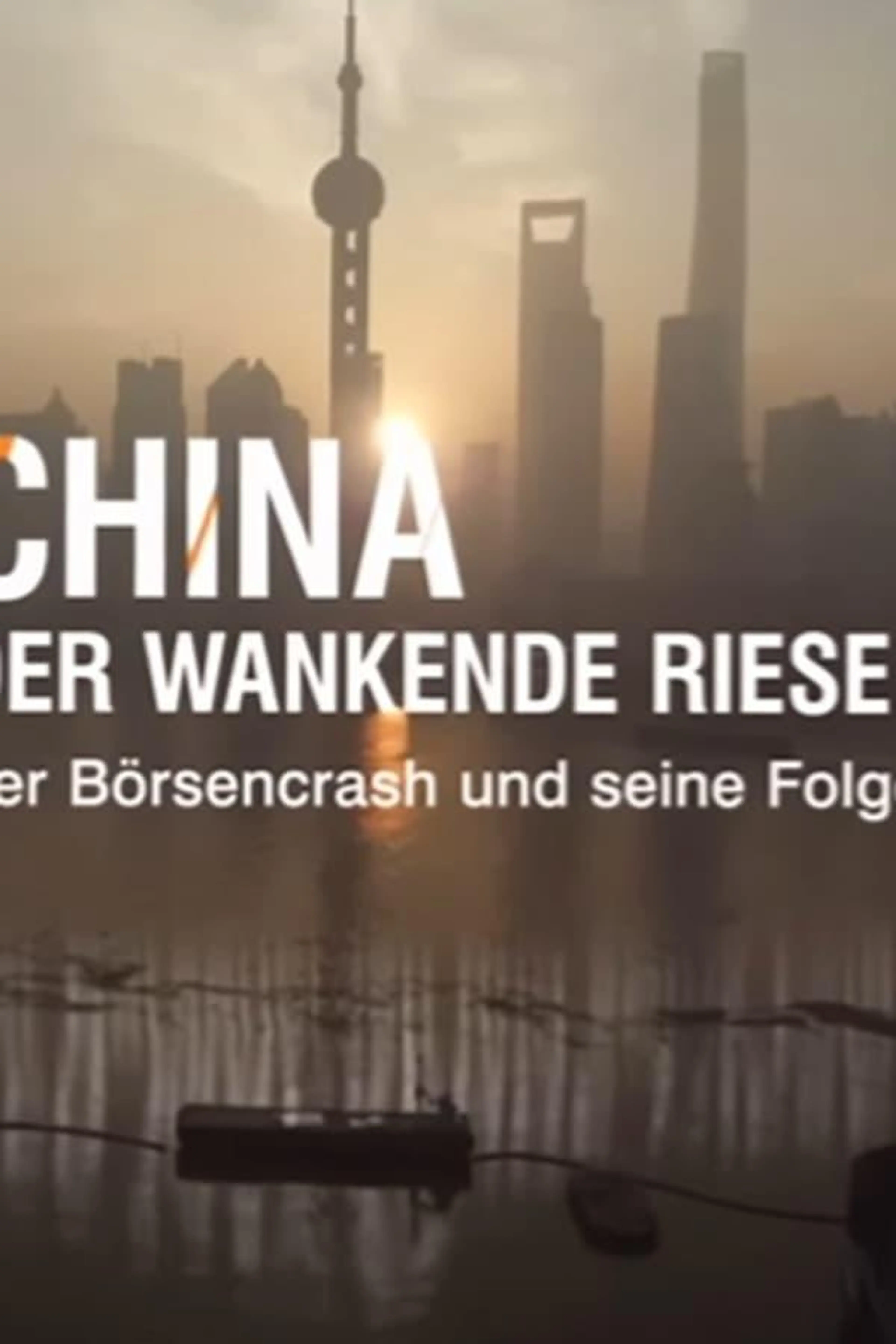 China - Der wankende Riese