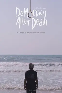 Democracy After Death