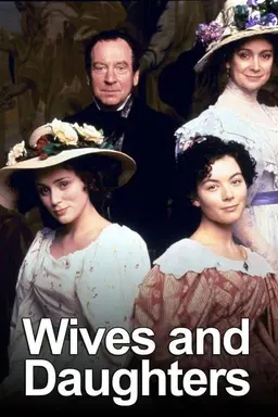 Wives and Daughters Specials