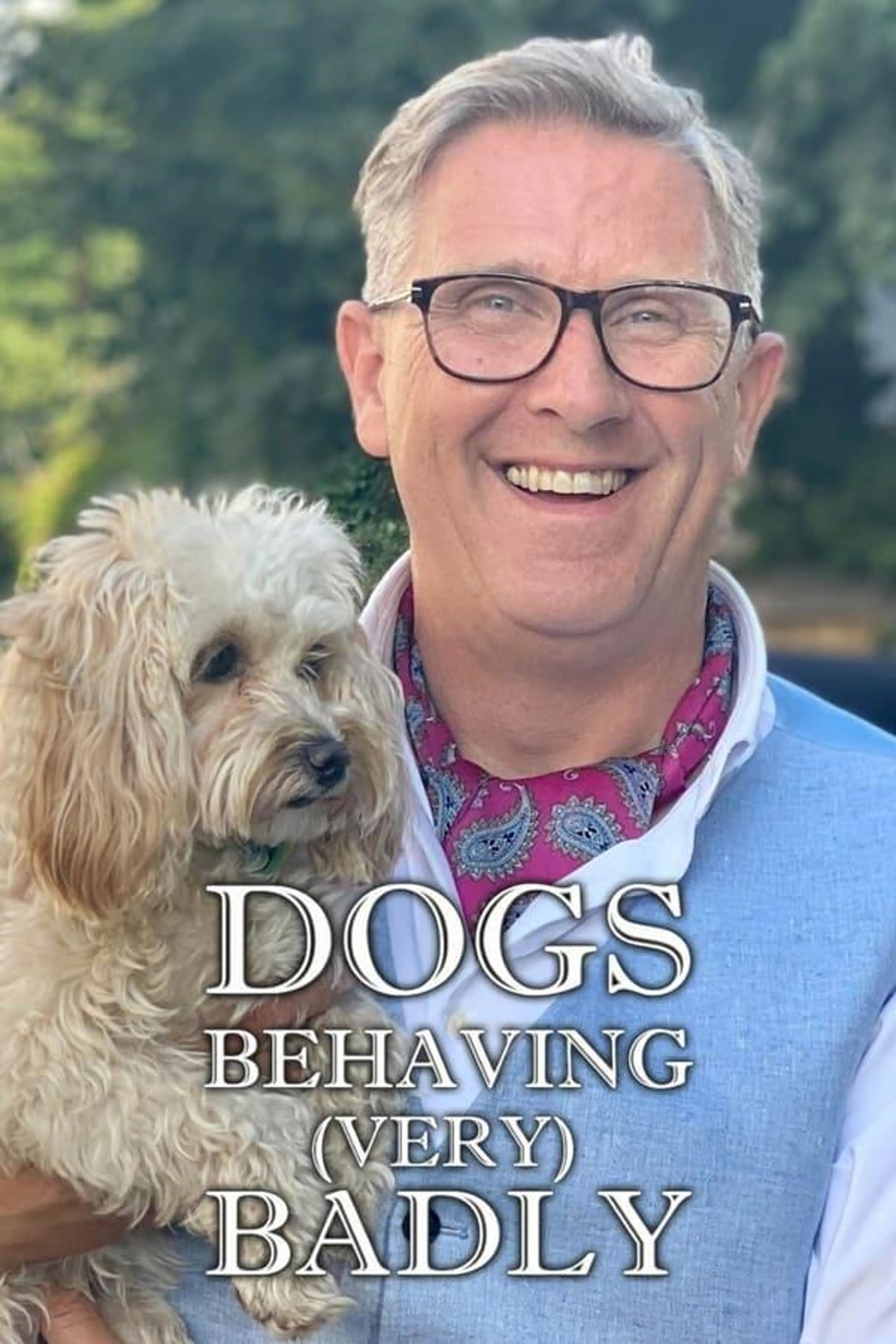 Dogs Behaving (Very) Badly Specials
