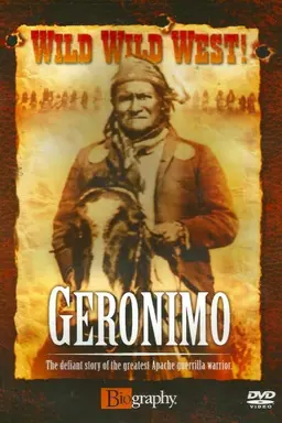 Wild Wild West: Geronimo