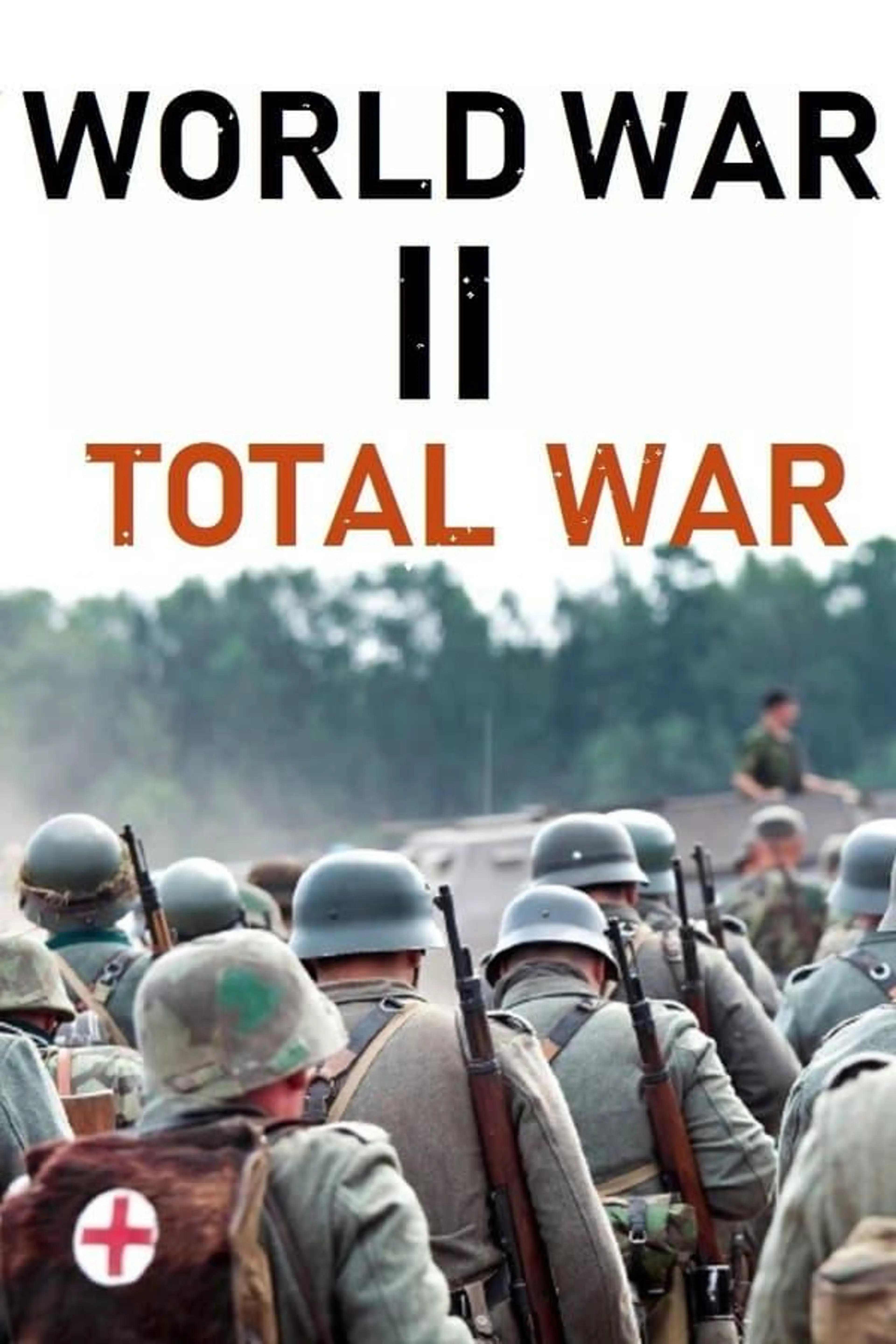 World War II: Total War Season 1