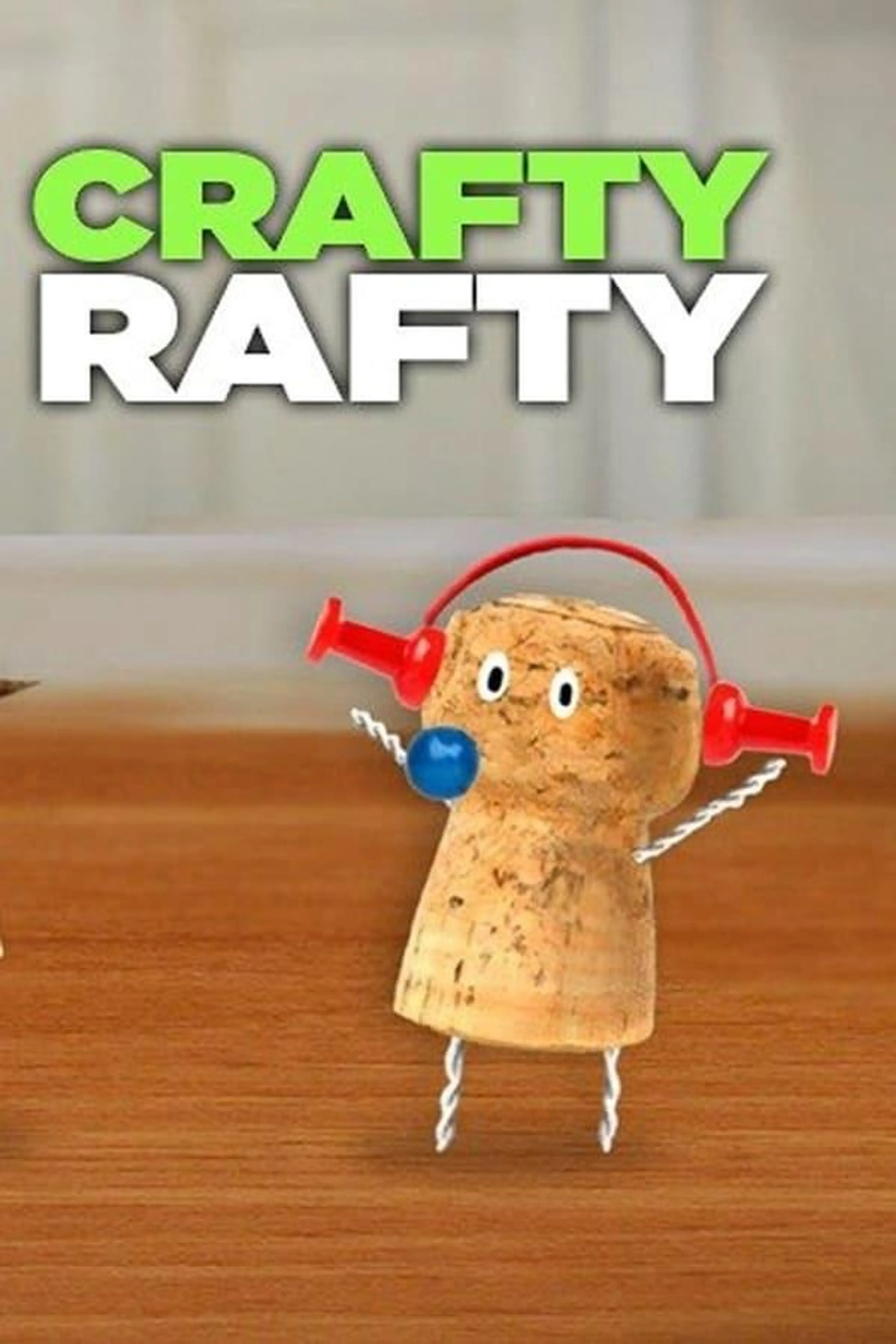 Crafty Rafty Season 1