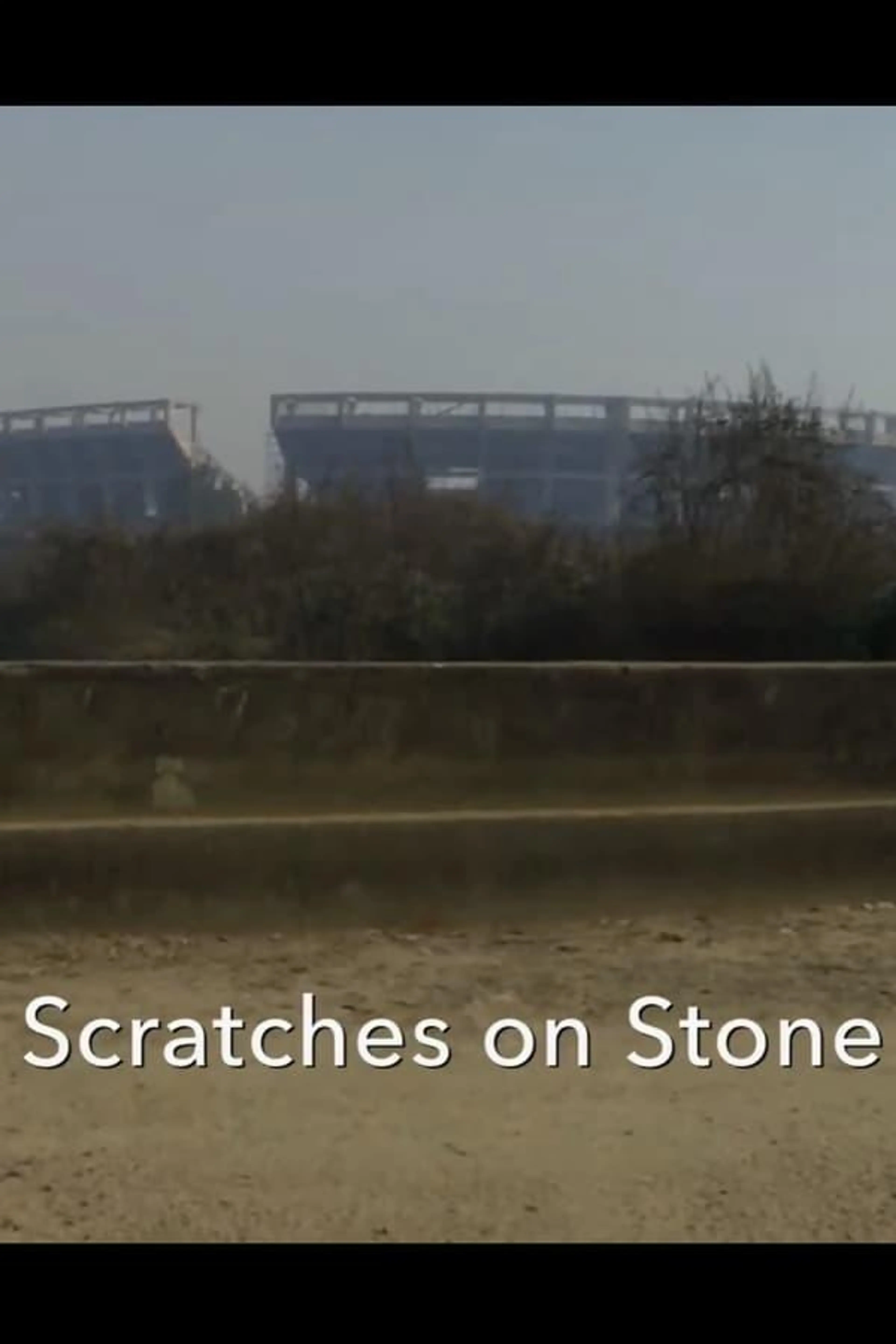 Scratches on Stone